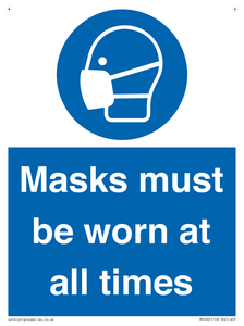 Masks must be worn at all times